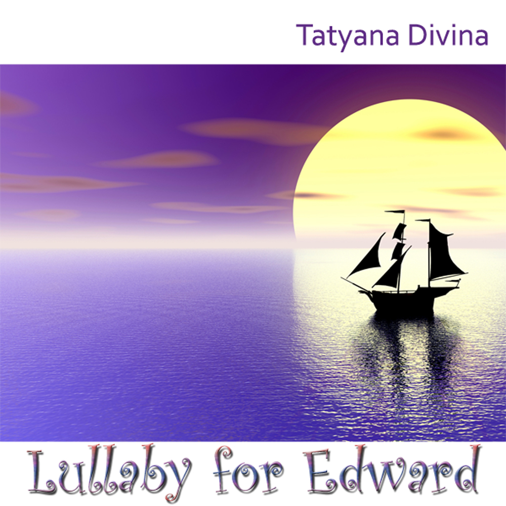 Lullaby for Edward